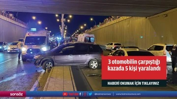 3 otomobilin &ccedil;arpıştığı kazada 5 kişi yaralandı