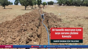 30 hanelik mezranın i&ccedil;me suyu sorunu &ccedil;&ouml;z&uuml;me kavuştu