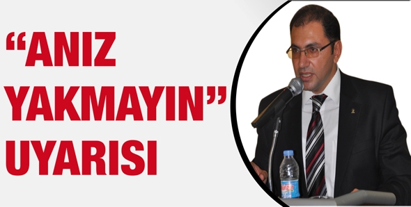 G&Uuml;NEŞTEKİN&rsquo;TEN &ldquo;ANIZ YAKMAYIN&rdquo; UYARISI