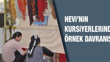 HEVİ&rsquo;NİN KURSİYERLERİNDEN &Ouml;RNEK DAVRANIŞ&hellip;