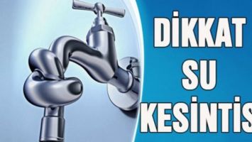 SU KESİNTİSİ UYARISI