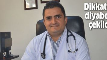DİKKATLER DİYABETE &Ccedil;EKİLDİ
