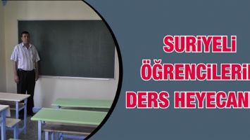 SURİYELİ &Ouml;ĞRENCİLERİN DERS HEYECANI&hellip;