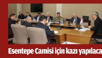 ESENTEPE CAMİSİ İ&Ccedil;İN KAZI YAPILACAK