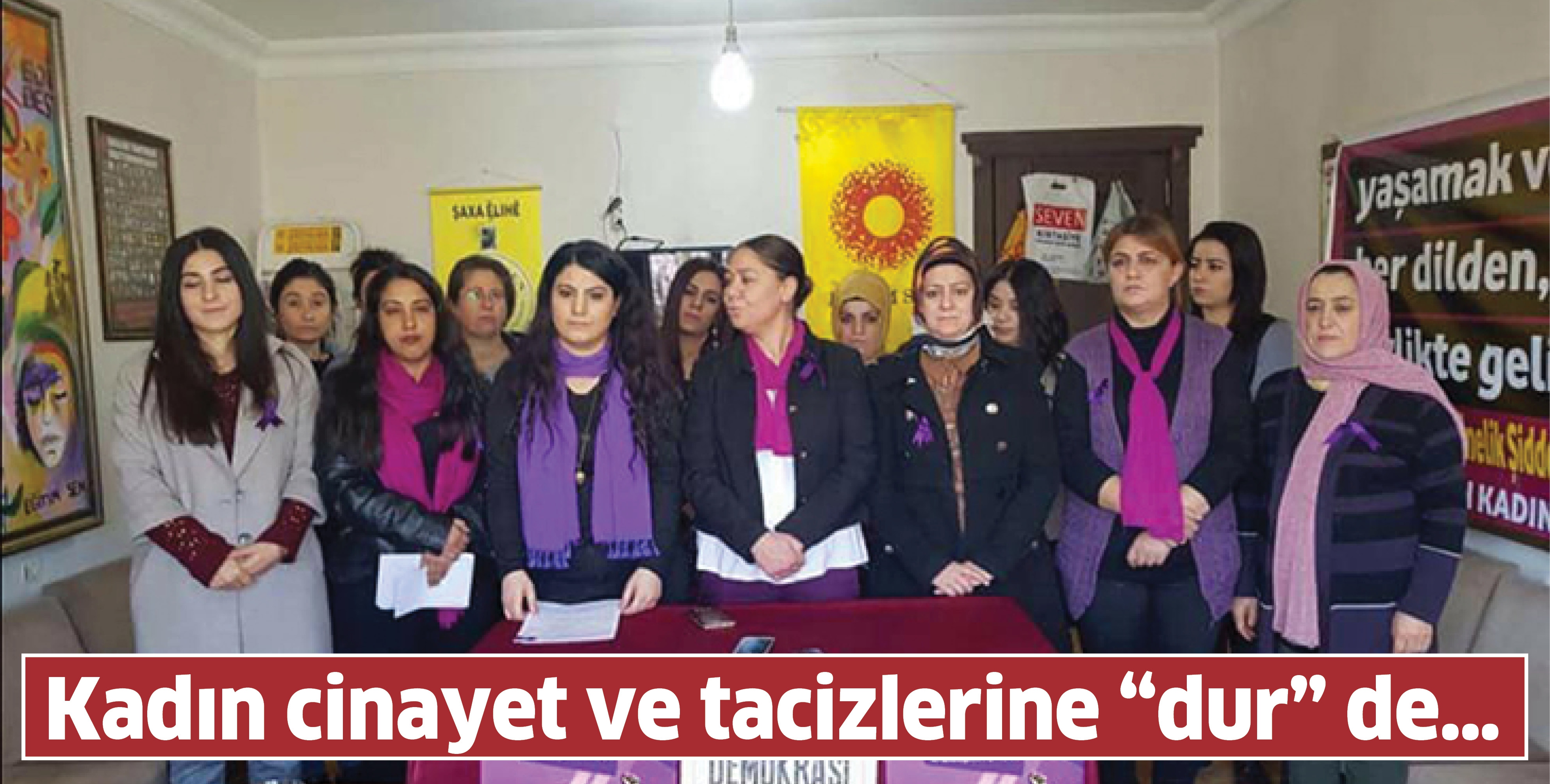 KADIN CİNAYET VE TACİZLERİNE &ldquo;DUR&rdquo; DE&hellip;