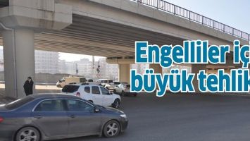 Engelliler i&ccedil;in b&uuml;y&uuml;k tehlike!