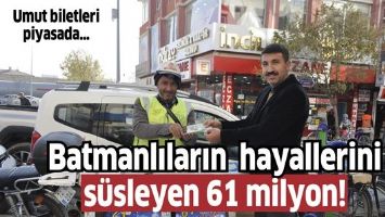 Umut biletleri piyasada&hellip;