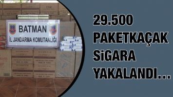 29.500 PAKET KA&Ccedil;AK SİGARA YAKALANDI&hellip;