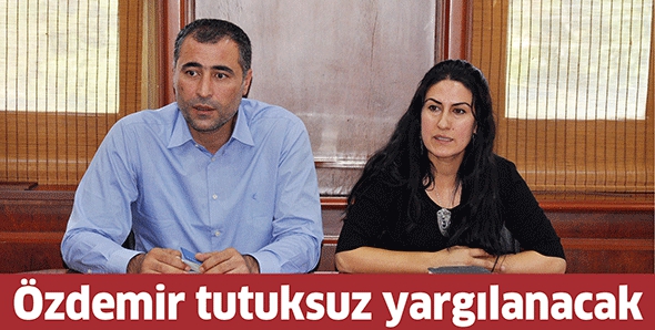 &Ouml;zdemir tutuksuz yargılanacak