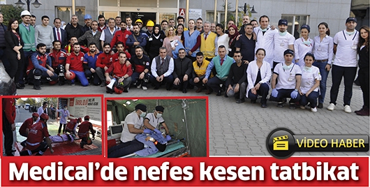 MEDİCAL&rsquo;DE NEFES KESEN TATBİKAT