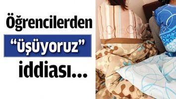 &Ouml;ĞRENCİLERDEN &ldquo;&Uuml;Ş&Uuml;YORUZ&rdquo; İDDİASI&hellip;