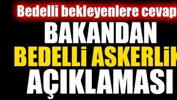 BEDELLİ BEKLEYENLERE CEVAP