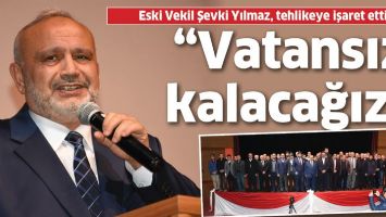 &ldquo;VATANSIZ KALACAĞIZ&rdquo;