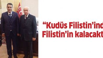 &ldquo;KUD&Uuml;S FİLİSTİN&rsquo;İNDİR, FİLİSTİN&rsquo;İN KALACAKTIR&rdquo;