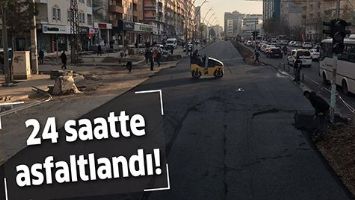 24 SAATTE ASFALTLANDI!
