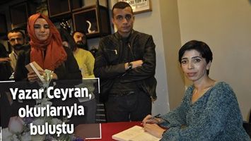 YAZAR CEYRAN, OKURLARIYLA BULUŞTU