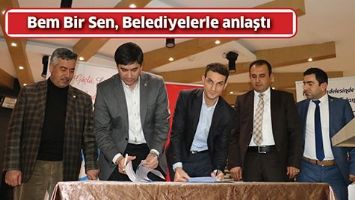 BEM BİR SEN, BELEDİYELERLE ANLAŞTI