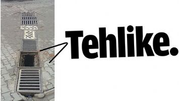 TEHLİKE&hellip;