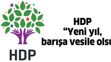 HDP &ldquo;YENİ YIL, BARIŞA VESİLE OLSUN&rdquo;