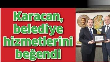 KARACAN, BELEDİYE HİZMETLERİNİ BEĞENDİ