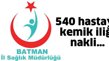 540 HASTAYA KEMİK İLİĞİ NAKLİ&hellip;