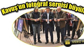 KAVUŞ&rsquo;UN FOTOĞRAF SERGİSİ B&Uuml;Y&Uuml;LEDİ