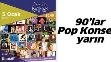 90&rsquo;LAR POP KONSERİ, YARIN