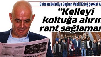 &ldquo;KELLEYİ KOLTUĞA ALIRIM, RANT SAĞLAMAM&rdquo;
