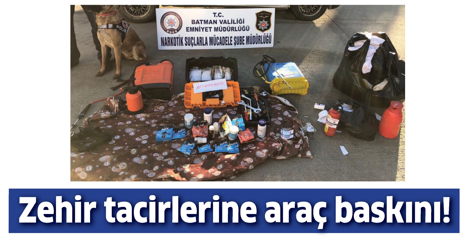 ZEHİR TACİRLERİNE ARA&Ccedil; BASKINI!