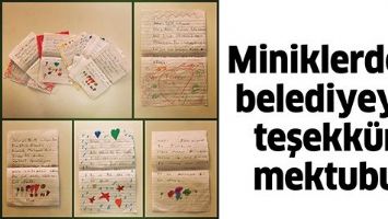 MİNİKLERDEN BELEDİYEYE TEŞEKK&Uuml;R MEKTUBU