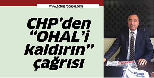CHP&rsquo;DEN &ldquo;OHAL&rsquo;İ KALDIRIN&rdquo; &Ccedil;AĞRISI
