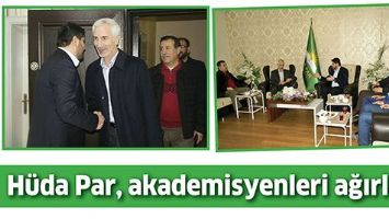 H&Uuml;DA PAR, AKADEMİSYENLERİ AĞIRLADI
