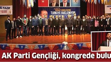 AK PARTİ GEN&Ccedil;LİĞİ, KONGREDE BULUŞTU