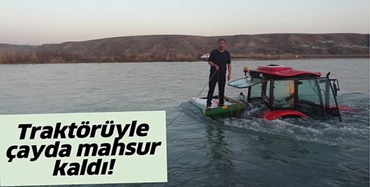TRAKT&Ouml;R&Uuml;YLE &Ccedil;AYDA MAHSUR KALDI!