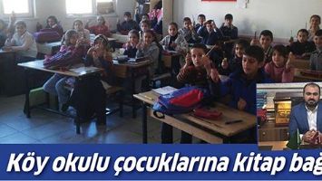 K&Ouml;Y OKULU &Ccedil;OCUKLARINA KİTAP BAĞIŞI