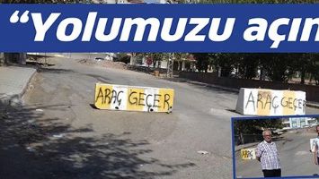 &ldquo;YOLUMUZU A&Ccedil;IN&rdquo;