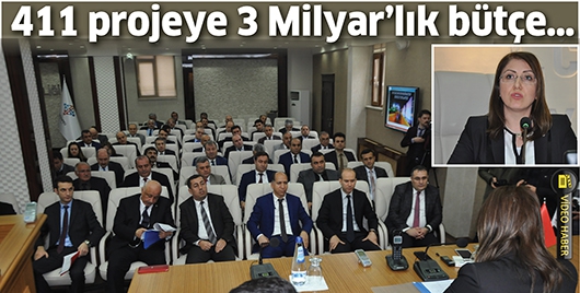 411 PROJEYE 3 MİLYAR&rsquo;LIK B&Uuml;T&Ccedil;E&hellip;