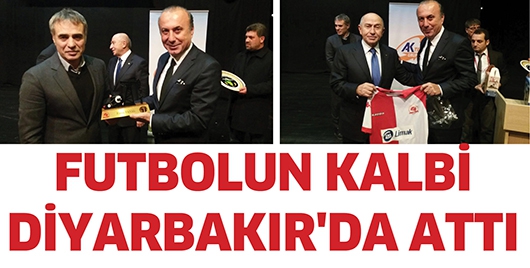 FUTBOLUN KALBİ DİYARBAKIR'DA ATTI