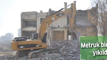 METRUK BİNALAR YIKILDI