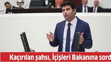 KA&Ccedil;IRILAN ŞAHSI, İ&Ccedil;İŞLERİ BAKANINA SORDU