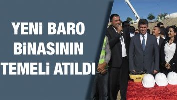 YENİ BARO BİNASININ TEMELİ ATILDI