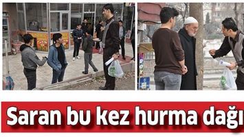 SARAN BU KEZ HURMA DAĞITTI
