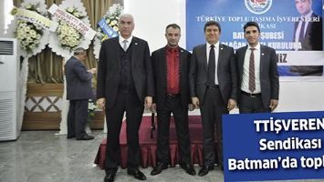 TTİŞVEREN SENDİKASI BATMAN&rsquo;DA TOPLANDI