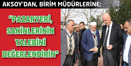 AKSOY&rsquo;DAN, BİRİM M&Uuml;D&Uuml;RLERİNE;