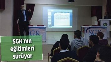 SGK&rsquo;NIN EĞİTİMLERİ S&Uuml;R&Uuml;YOR