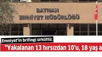 BATMAN EMNİYET&rsquo;İN BRİFİNGİ &Uuml;RK&Uuml;TT&Uuml;;