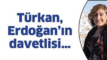 T&Uuml;RKAN, ERDOĞAN&rsquo;IN DAVETLİSİ&hellip;