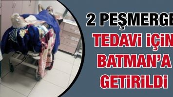 2 PEŞMERGE, TEDAVİ İ&Ccedil;İN BATMAN&rsquo;A GETİRİLDİ