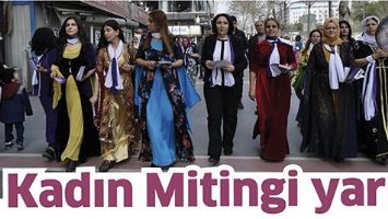 KADIN MİTİNGİ YARIN&hellip;