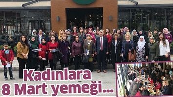 KADINLARA 8 MART YEMEĞİ&hellip;